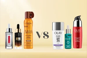 Olay vs L’Oréal Skincare: Best for Working Moms